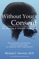 Without Your Consent