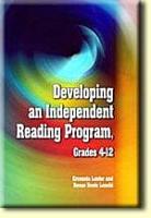 Developing an Independent Reading Program, Grades 4-12