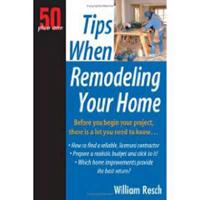 Tips When Remodeling Your Home