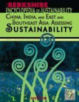 Berkshire Encyclopedia of Sustainability: China, India, and East and Southeast Asia: Assessing Sustainability