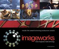 Imageworks: Where Imagination Meets Technology