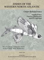 Fishes of the Western North Atlantic. Part Ten Order Beloniformes