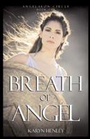 Breath of Angel: A Novel