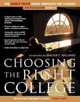 Choosing the Right College: 2008-2009