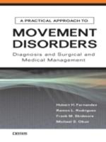 A Practical Approach to Movement Disorders