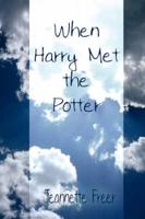 When Harry Met the Potter