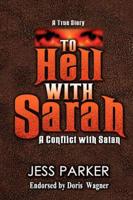 To Hell with Sarah