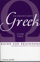 Elementary Greek Koine for Beginners