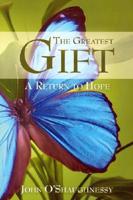 The Greatest Gift