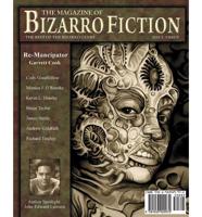 The Magazine of Bizarro Fiction (Issue Three)