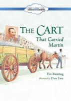 The Cart That Carried Martin