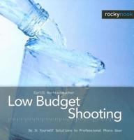 Low Budget Shooting