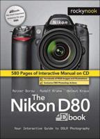 The Nikon D80 Book