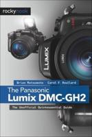 The Panasonic Lumix GH2