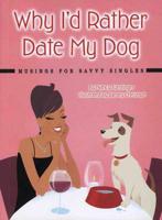 Why I'd Rather Date My Dog