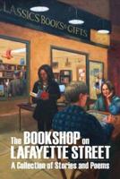 The Bookshop on Lafayette Street: Stories and Poems