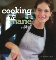 Cooking With Marie on Any Occasion!