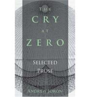 The Cry at Zero