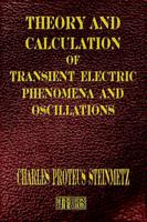 Transient Electric Phenomena and Oscillations