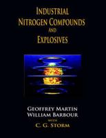 Industrial Nitrogen Compounds and Explosives