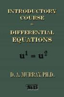 Introductory Course in Differential Equations