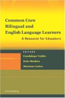Common Core, Bilingual and English Language Learners