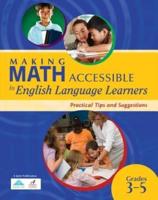 Making Math Accessible to English Language Learners, Grades 3-5