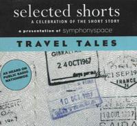 Selected Shorts: Travel Tales