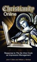 Christianity Online: Response to the Da Vinci Code as Impression Management