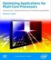 Optimizing Applications for Multi-Core Processors: Using the Intel Integrated Performance Primitives, 2nd Edition