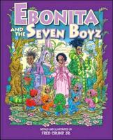 Ebonita & the Seven Boyz
