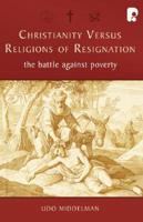 Christianity Versus Fatalistic Religions in the War Against Poverty