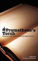 Prometheus's Torch: Shining a Light to the Future Through Literacy