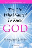 The Girl Who Wanted to Know God