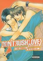 Don't Rush Love (Yaoi)
