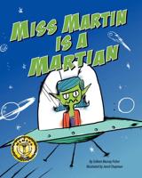 Miss Martin Is a Martian