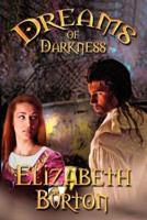 Dreams of Darkness: The Everdark Wars Book 1