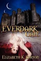 The Everdark Gate: The Everdark Wars Book 3