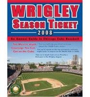 Wrigley Season Ticket 2008