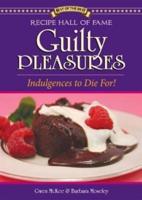 Recipe Hall of Fame Guilty Pleasures