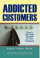 Addicted Customers