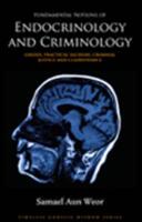 Endocrinology and Criminology