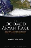 The Doomed Aryan Race