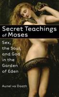Secret Teachings of Moses