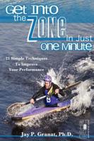 Get Into the Zone in Just One Minute