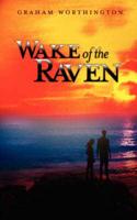 Wake of the Raven