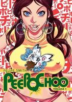 Peepo Choo. Volume 1