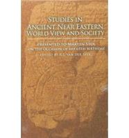 Studies in Ancient Near Eastern World View and Society