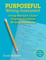 Purposeful Writing Assessment