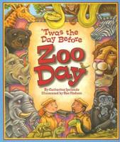 Twas the Day Before Zoo Day